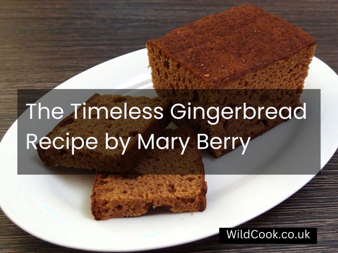 Gingerbread Recipe by Mary Berry