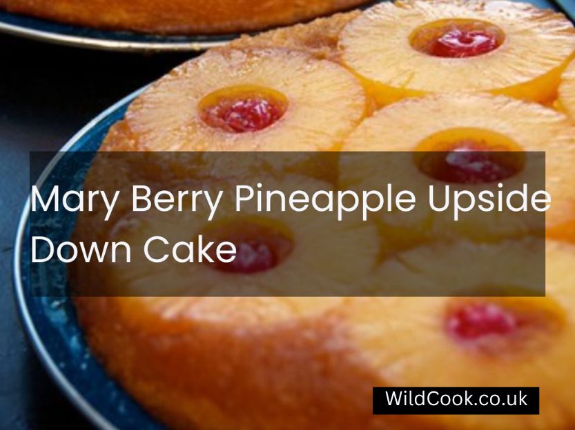 Mary Berry Pineapple Upside Down Cake